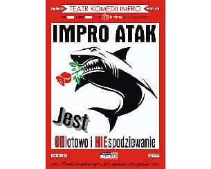 Bilety na spektakl "IMPRO Atak!" - Łódź - 01-05-2024