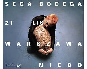 Bilety na koncert Sega Bodega | Warszawa - 21-11-2024