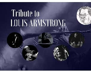 Bilety na koncert Tribute to Louis Armstrong w Krakowie - 23-05-2024