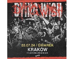 Bilety na koncert DYING WISH | KRAKÓW - 03-07-2024