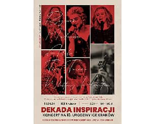 Bilety na koncert Dekada inspiracji - koncert na 10. urodziny ICE Kraków - 01-06-2024