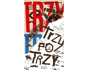 Bilety na spektakl Teatr Klasyki Polskiej: Aleksander Fredro "Trzy po trzy" - Warszawa - 26-05-2024