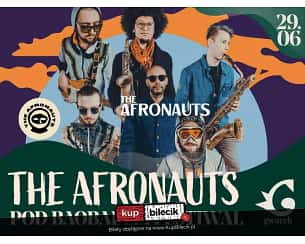 Bilety na Pod Baobabem Festival - The Afronauts Live at Klub Gwarek, (Pod Baobabem Festiwal) - II Dzień!