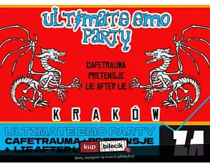 Bilety na koncert Ultimate Emo Party: CafeTrauma, Pretensje, Lie After Lie w Krakowie - 11-10-2024