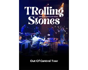 Bilety na koncert TRolling Stones "Out Of Control" Tour 2024 w Łodzi - 13-12-2024