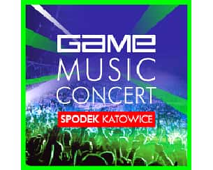 Bilety na koncert Game Music Concert w Katowicach - 26-04-2025