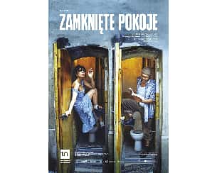 Bilety na spektakl ZAMKNIĘTE POKOJE - Poznań - 05-06-2024