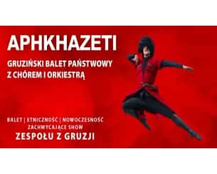 Bilety na spektakl Państwowy balet Gruzji "Aphkhazeti" z chórem i orkiestrą na żywo - Poznań - 15-12-2024