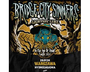 Bilety na koncert The Bridge City Sinners w Warszawie - 28-07-2024