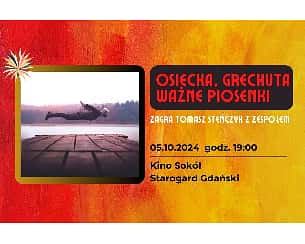 Bilety na koncert Osiecka, Grechuta - ważne piosenki w Starogardzie Gdańskim - 05-10-2024
