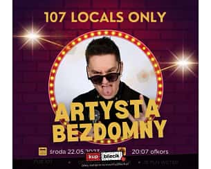 Bilety na koncert Artysta Bezdomny | Get on Stage! w Gdańsku - 22-05-2024