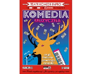 Bilety na spektakl Komedia muzyczna, czyli historia pewnego zespołu - Łódź - 02-06-2024