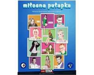 Bilety na spektakl Miłosna Pułapka - Komedia romantyczna! - Lublin - 19-10-2024