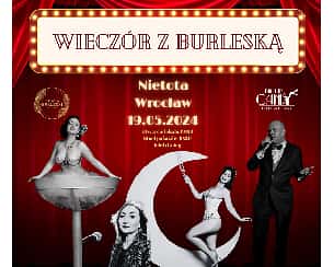 Bilety na spektakl Wieczór z Burleską - Wrocław - 19-05-2024