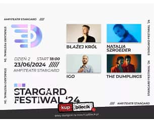 Bilety na Stargard Festiwal '24 - Błażej Król, Natalia Szroeder, Igo, The Dumplings