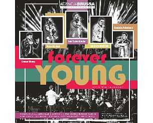 Bilety na koncert Forever Young w Kielcach - 06-10-2024