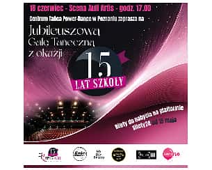 Bilety na koncert Jubileuszowa Gala Taneczna Centrum Tańca Power - Dance w Poznaniu - 18-06-2024