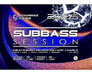 Bilety na koncert Subbass Session w Rzeszowie - 25-05-2024