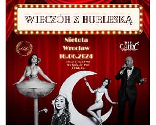 Bilety na spektakl Wieczór z Burleską - Wrocław - 16-06-2024