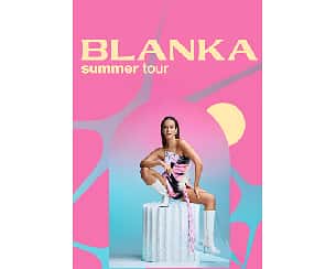 Bilety na koncert Blanka Summer Tour w Kołobrzegu - 15-08-2024