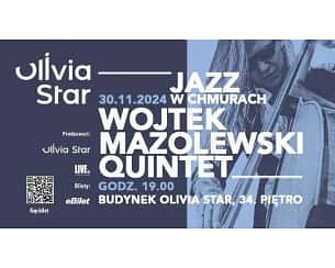 Olivia Star Jazz i Teatr w Chmurach - Wojtek Mazolewski Quintet_Jazz w chmurach