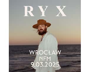 Bilety na koncert RY X we Wrocławiu - 09-03-2025