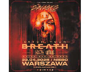 Bilety na koncert CATCH YOUR BREATH w Warszawy - 22-04-2025
