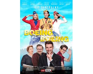 Bilety na spektakl Boeing Boeing - Elżbieta Jarosik, Mikołaj Roznerski, Karolina Chapko, Adriana Kalska, Anna Jarosik, Bogusław Kudłek - Gdańsk - 22-04-2024