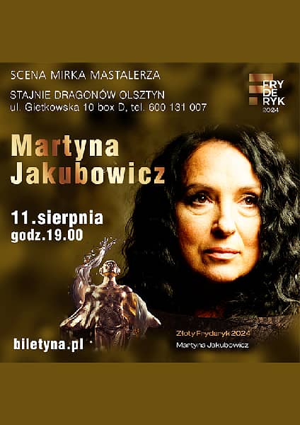 Martyna Jakubowicz w Olsztynie - 11.08.2024 - bilety