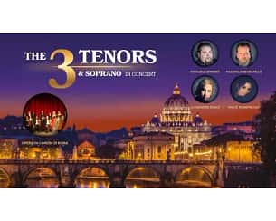 Bilety na spektakl The 3 Tenors&Soprano- Włoska Gala Operowa - Warszawa - 24-11-2024