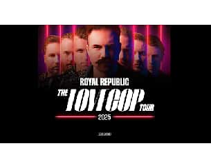 Bilety na koncert Royal Republic: The LoveCop Tour w Krakowie - 02-02-2025
