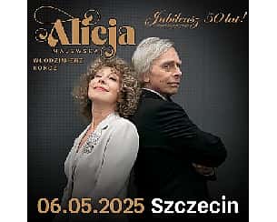 Bilety na koncert Alicja Majewska i Włodzimierz Korcz "Jubileusz 50 lat" | Szczecin - 06-05-2025 Bilety na koncert Alicja Majewska i Włodzimierz Korcz "Jubileusz 50 lat" | Szczecin - 06-05-2025