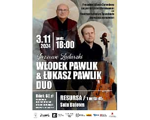 Bilety na koncert Włodek Pawlik i Łukasz Pawlik Duo w Żyrardowie - 03-11-2024