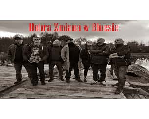 Bilety na koncert Dobra zmiana w bluesie w Białymstoku - 26-04-2025 Bilety na koncert Dobra zmiana w bluesie w Białymstoku - 26-04-2025