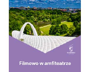 Bilety na koncert Filmowo w amfiteatrze w Szczecinie - 27-06-2025