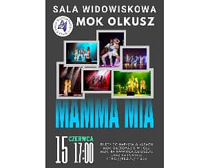 Bilety na koncert Mamma Mia! Tribute to ABBA w Olkuszu - 15-06-2025 Bilety na koncert Mamma Mia! Tribute to ABBA w Olkuszu - 15-06-2025