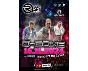 D-Bomb - koncert na żywo w Reset Club D-Bomb - koncert na żywo w Reset Club