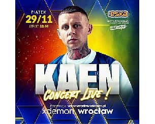 Bilety na koncert KaeN | X-Demon Wrocław - 29-11-2024 Bilety na koncert KaeN | X-Demon Wrocław - 29-11-2024