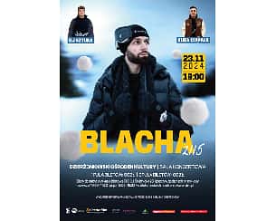 Bilety na koncert BLACHA 2115 w Dzierżoniowie - 23-11-2024 Bilety na koncert BLACHA 2115 w Dzierżoniowie - 23-11-2024
