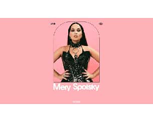 Bilety na koncert Mery Spolsky w Gdańsku - 08-12-2024