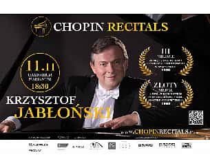Bilety na koncert KRZYSZTOF JABŁOŃSKI - CHOPIN RECITALS we Wrocławiu - 11-11-2024