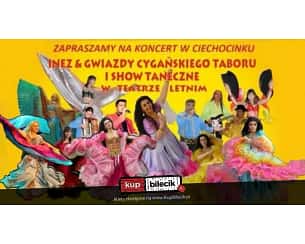 Bilety na koncert Inez & Gwiazdy Cygańskiego Taboru - Koncert Inez & Gwiazdy Cygańskiego Taboru i Show Taneczne w Ciechocinku - 10-10-2024