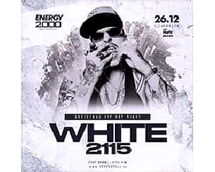 Bilety na koncert White 2115 | Christmas Hip-Hop Night (Wiek 16 + w Przytkowicach - 26-12-2024