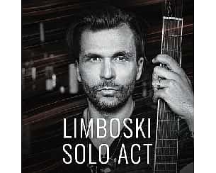 Bilety na koncert LIMBOSKI - SOLO ACT - W KRAJU POETÓW | Łódź - 05-12-2024