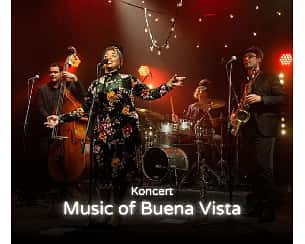Bilety na koncert Music of Buena Vista w Warszawie - 18-12-2024