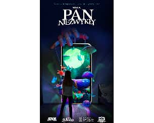 Bilety na koncert Pan Niezwykły - musical w Pruszkowie - 06-10-2024