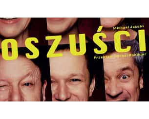 Bilety na spektakl Oszuści - spektakl komediowy Och-Teatru - Szczecin - 15-03-2025