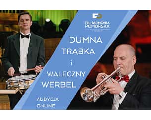Bilety na koncert dla dzieci "Dumna trąbka i waleczny werbel" w Online - 25-09-2024