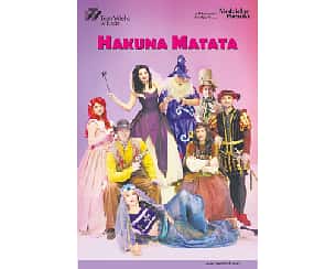 Bilety na koncert Cykl koncertów familijnych -HAKUNA MATATA 2 w Łodzi - 18-05-2025 Bilety na koncert Cykl koncertów familijnych -HAKUNA MATATA 2 w Łodzi - 18-05-2025