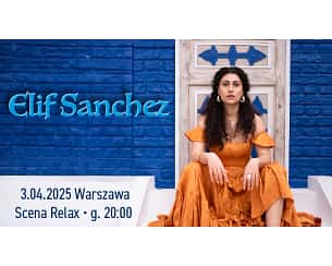 Bilety na koncert Marcin Kydryński prezentuje SIESTA w drodze: Elif Sanchez we Wrocławiu - 26-03-2025